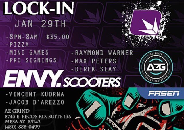 RaymondWarnerr's tweet photo. Get ready for the lock in at #AZGrind on the 29th with my #Envy teammates, #Fasen riders and I!
@blunt_scooters https://t.co/SijVhZR7OC