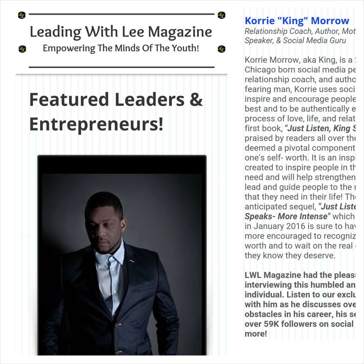 PurposeBuilder_'s tweet photo. Listen to @lwlmagazine interview with Korrie "King" Morrow! #LeadingWithLee #lwlmagazine #author #writers #coaches https://t.co/WePfnzRVz9