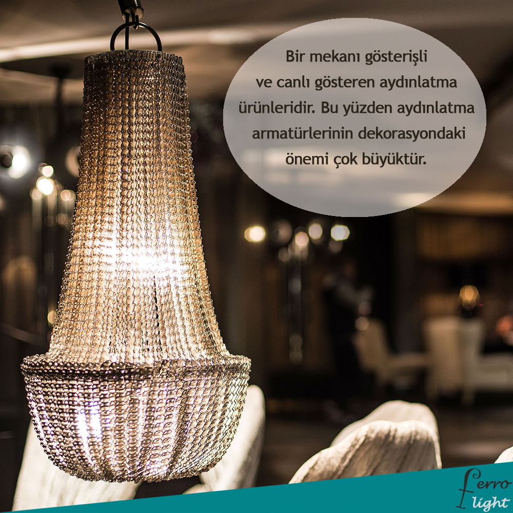 Bir mekanı gösterişli ve canlı gösteren #aydınlatma ürünleridir.