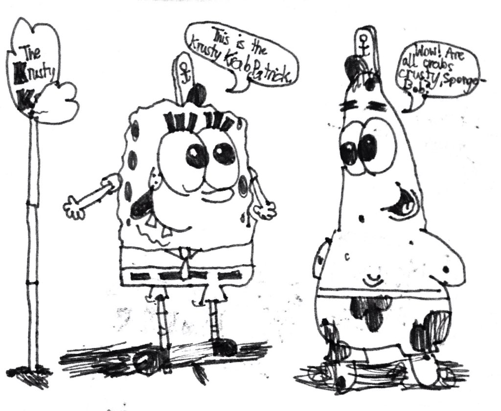 one of my earliest recorded drawings of spongebob + patrick
i'm glad i ditched the shiny pupils and sideways mouths 