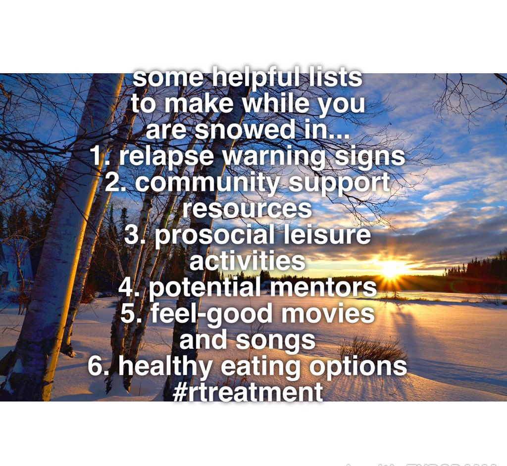 RTreatment's tweet photo. Snowed in? Use this time to plan your next steps. #blizzard2016 #RelapsePrevention #rtreatment https://t.co/ZPJ4W3Ob0O
