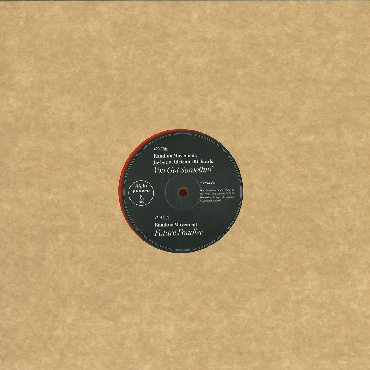 MusicamRecords's tweet image. Flight Pattern 01 - #RandomMovement, #Jaybee &amp;amp; #AdrienneRichards - You Got Somethin' (12'') #FlightPatternRecords