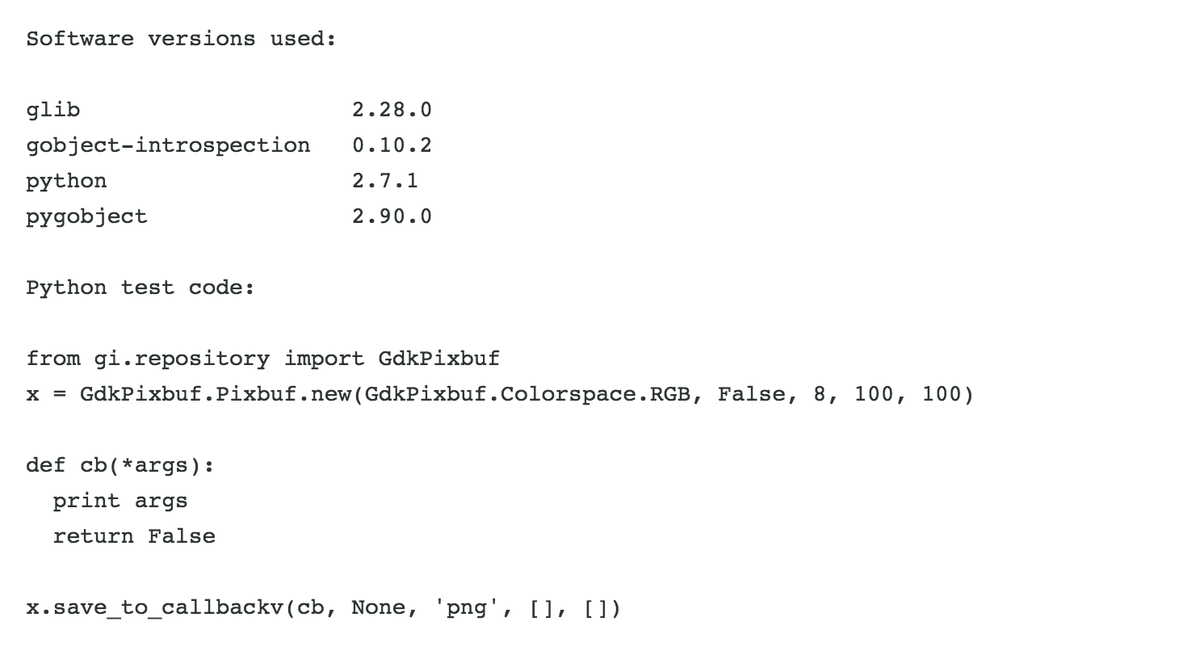 scarlettapp's tweet image. Typical info needed when trying to debug #PyGObject issues etc …