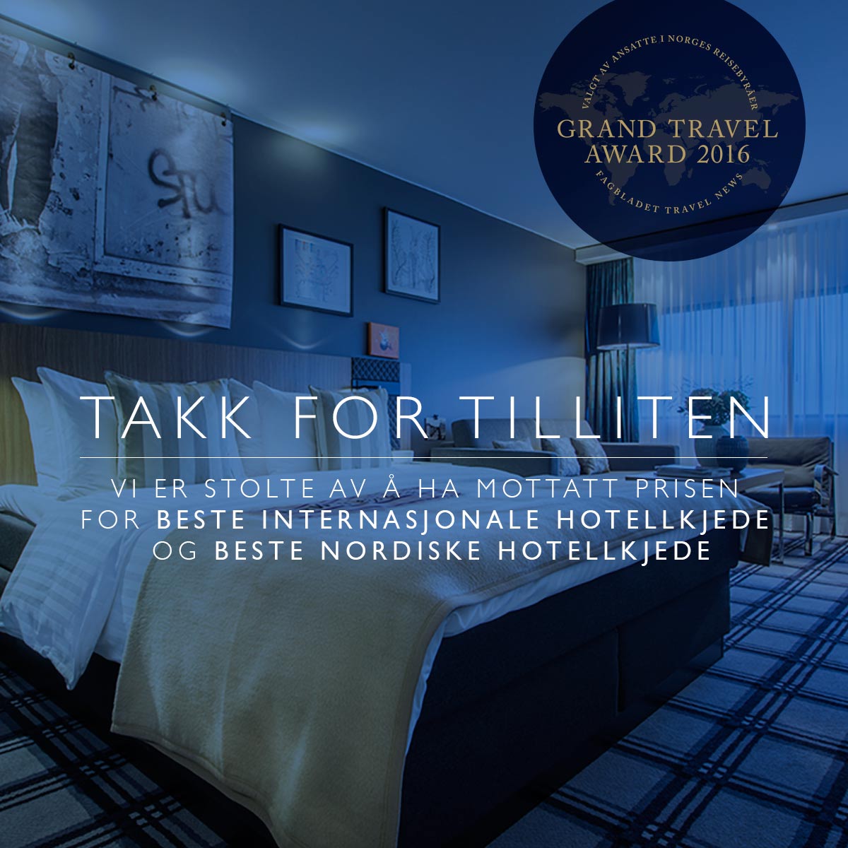RadissonBluOSL's tweet image. Tusen takk for tilliten! #GrandTravelAward2016