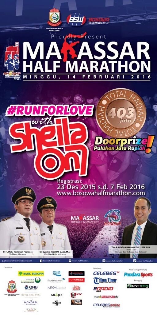 DaengEvent_'s tweet photo. "MAKASSAR HALF MARATHON" #RunForLove with @sheilaon7 Minggu 14 Februari 2016. Registrasi sampe 7 Februari https://t.co/ssnOMMDdFZ