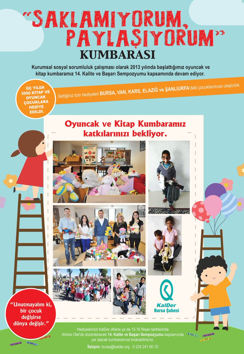 KalDerBursa's tweet photo. "Saklamıyorum, Paylaşıyorum" kitap ve oyuncak kampanyamız devam ediyor. Hediyeleriniz için son tarih 1 Mayıs. https://t.co/YhnYZoYnzS