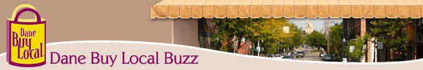 Read the latest #DaneBuyLocal BUZZ newsletter, here:
goo.gl/GATU4C