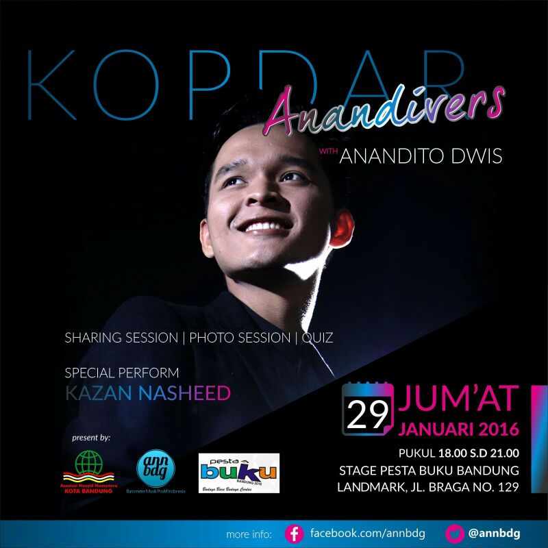 Jumat 29/01/2016 #KOPDAR Anandivers w/ <a href="/ananditodwis/">ANANDITO</a> Special Perform <a href="/KazanOfficial/">KAZAN</a> di Pesta Buku Bandung <a href="/annjabar/">Nasyid Nusantara Jawa Barat</a>