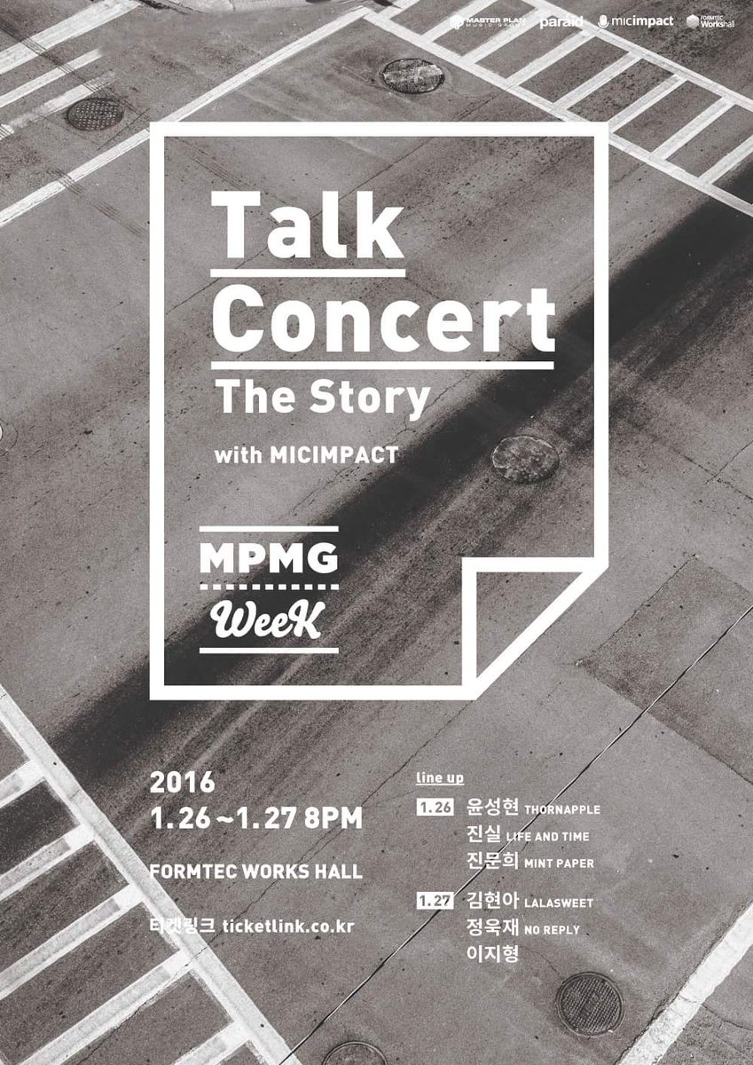 오늘 오후 8시, 보컬 윤성현이 참여하는 MPMG WEEK의 Talk Concert 'The Story'의 티켓은 매진 되어 현장 구매가 불가능하오니 참고하여 주시기 바랍니다.