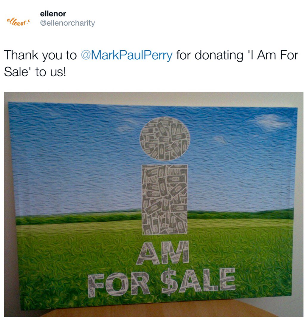 Mark Paul Perry #painting I donated - i Am For Sale raising money for the fantastic Ellenor Charity #TunbridgeWells