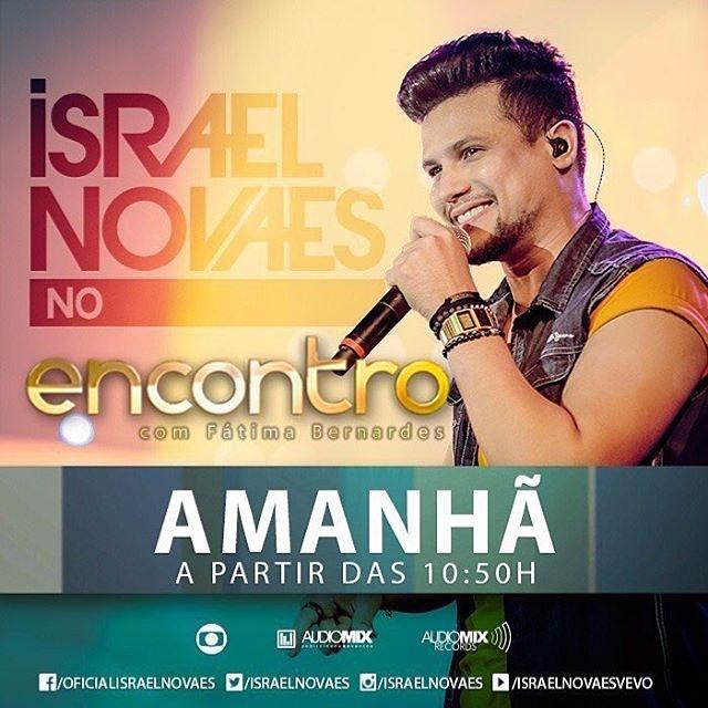 cabaredonovaes's tweet photo. Amanhã tem @Israelnovaes no @programaencontro com
@fbbreal na @redeglobo. #vocemerececache #IsraelNovaesNoEncontro https://t.co/LL1CTLGqHk