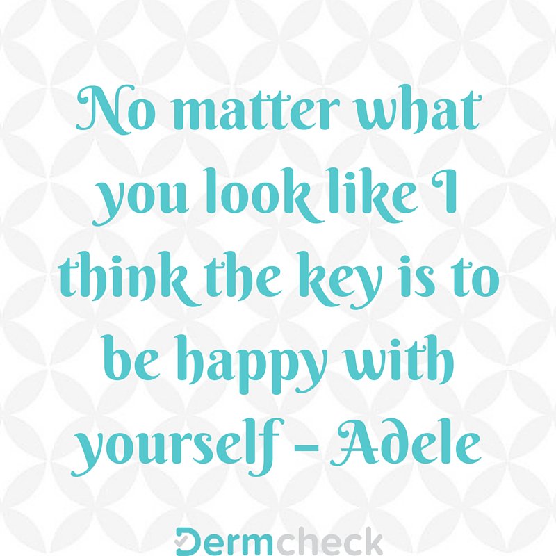 dermcheckapp's tweet photo. No matter what you look like I Think {The Key Is To Be Happy With Yourself} -@adele #dermcheck https://t.co/hYD1jIsNUp