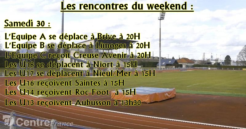Voici , les rencontres du weekend :