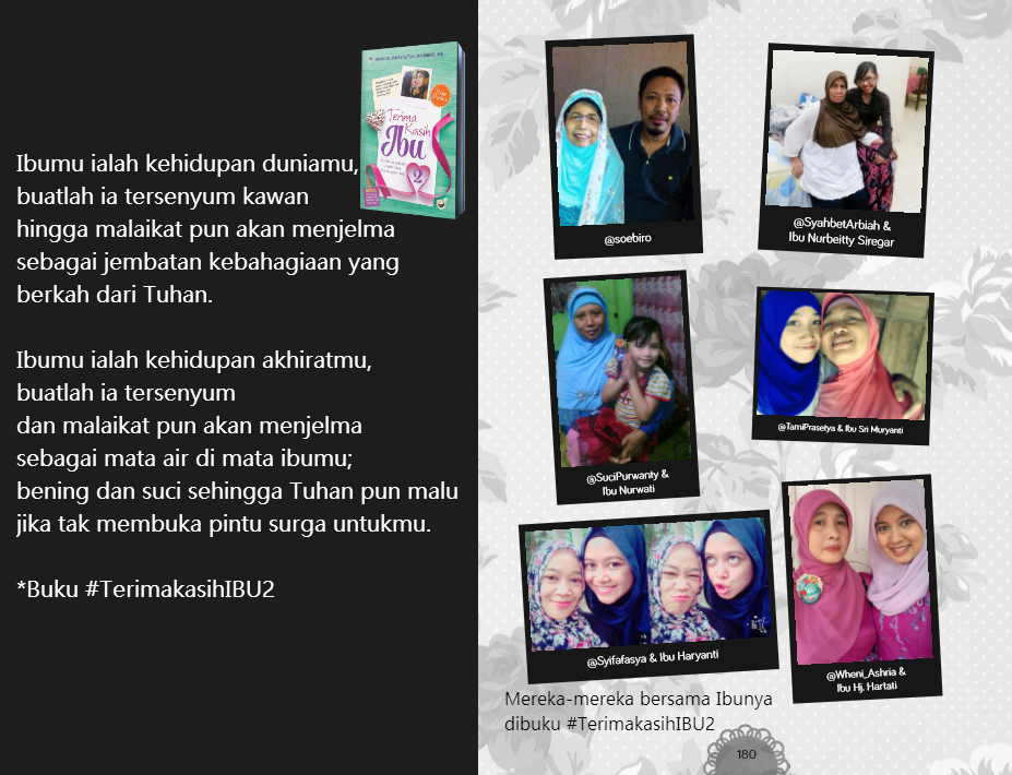 TerimakasihIBU's tweet photo. Ibumu ialah kehidupanmu, buatlah ia tersenyum sebagai jembatan kebahagiaan. 

*Buku #TerimakasihIBU2 https://t.co/tPuvVVGuCS