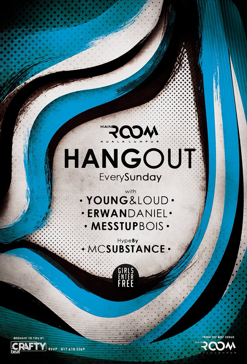 iamfrxe's tweet photo. "HANGOUT" with us every Sunday in Mainroom Club, K.L
@Twt_Dj @Twt_Rave @ravesafeMY https://t.co/J2huH5vQXp