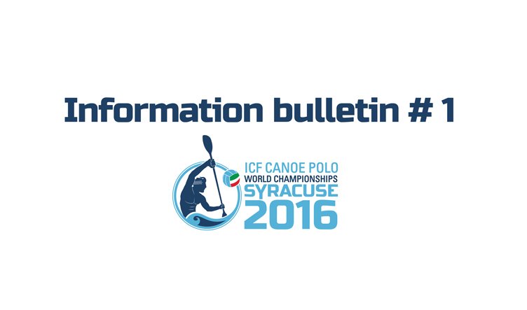 Information bulletin #1 is available / You can download it here canoepolosyracuse2016.com/en_GB/it_IT/do…