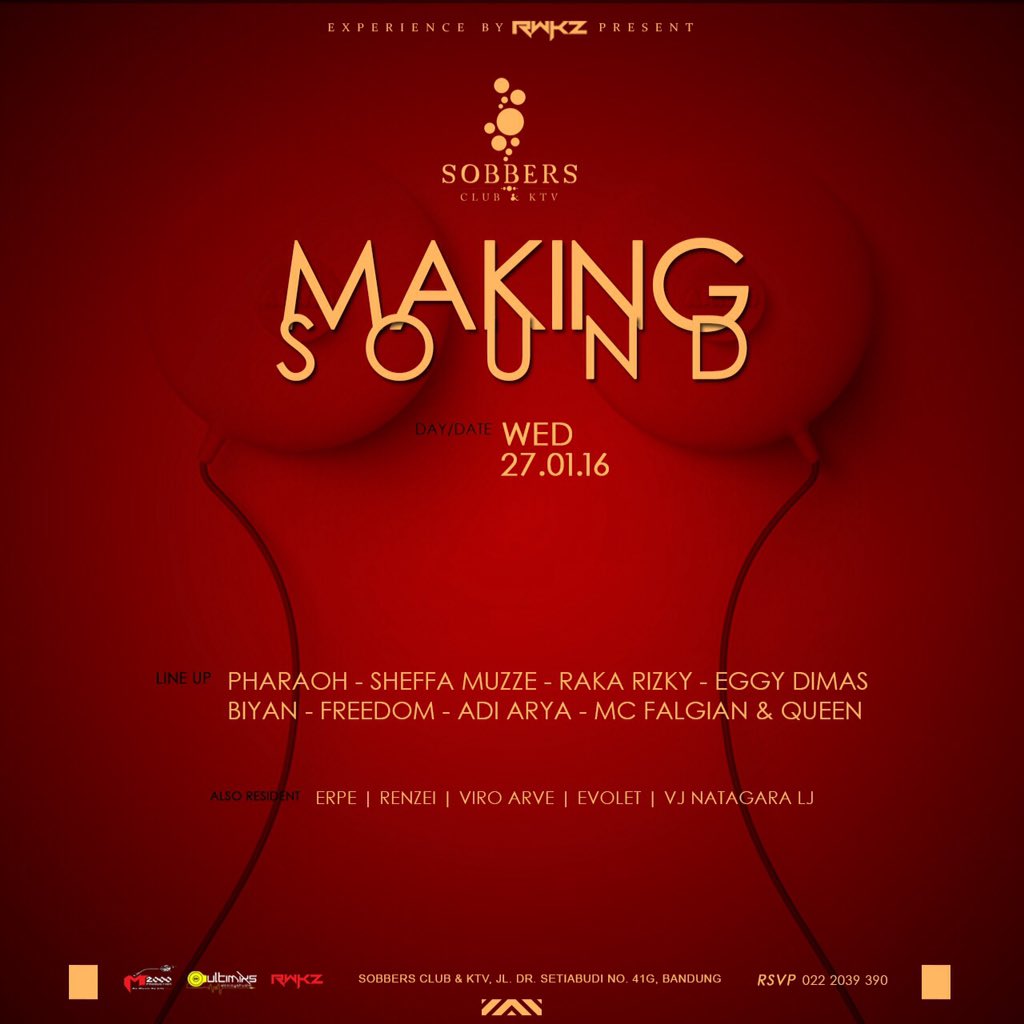 Tonight! 'MAKING SOUND' w/ <a href="/sheefamuzze/">Dj Sheefa Muzze</a> @Rakariizky &amp; more!