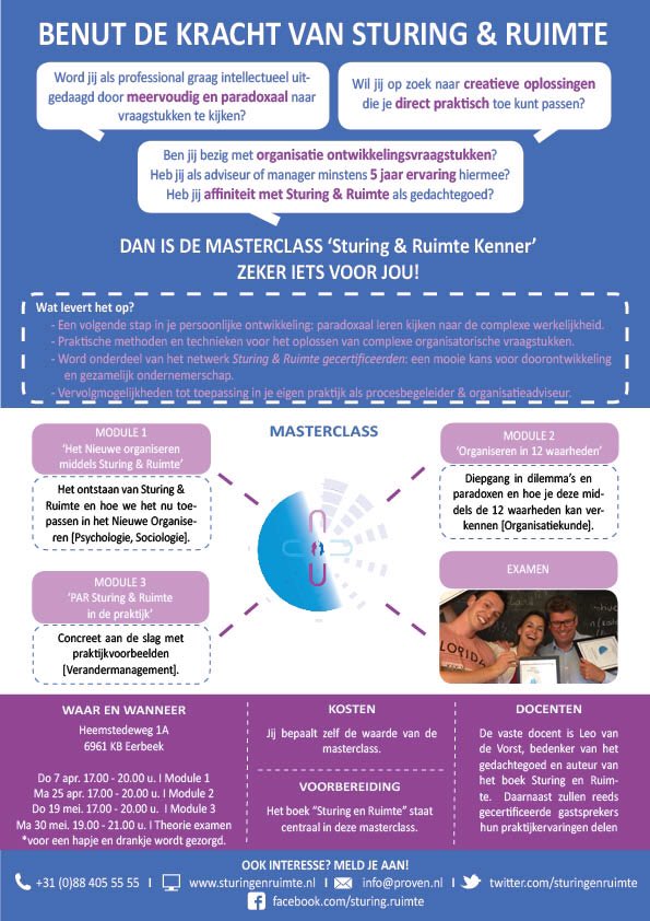 ProvenWorkspace's tweet image. RT @sturingenruimte: Wil jij ook de kracht van Sturing &amp;amp; Ruimte benutten? April start nieuw #masterclass in Eerbeek.