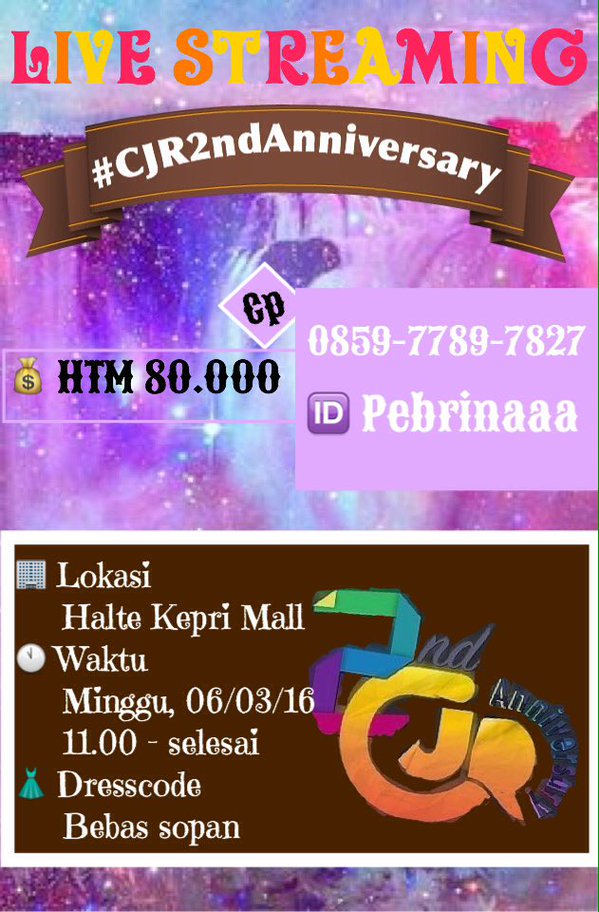 KiversBatam's tweet photo. ayo ikutan live streaming #CJR2ndAnniversarry bareng comate batam👇😆 [for more information: @COmateBatamCJR ] https://t.co/Ynqj0bV6sM