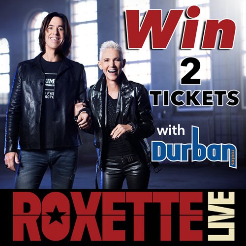 ENTER NOW to Win tickets to Roxette Concert at Durban ICC
#WIN #durban #roxette More info bit.ly/1PikHSs