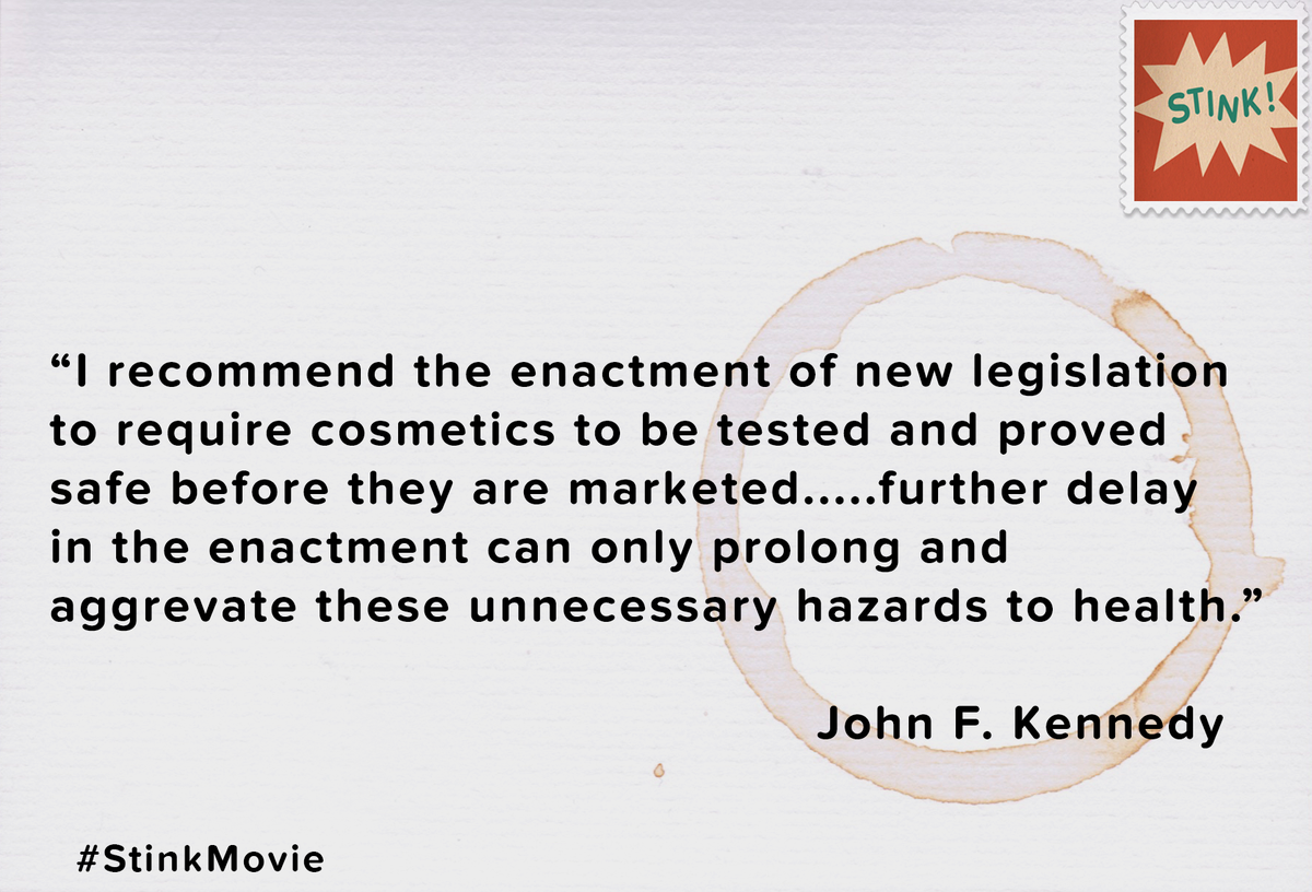 StinkMovie's tweet photo. JFK asked Congress to fix the broken #cosmetics law in 1962 but they didn't. Let's fix it in 2016! @beautycounterhq https://t.co/EPBJhFCuFb