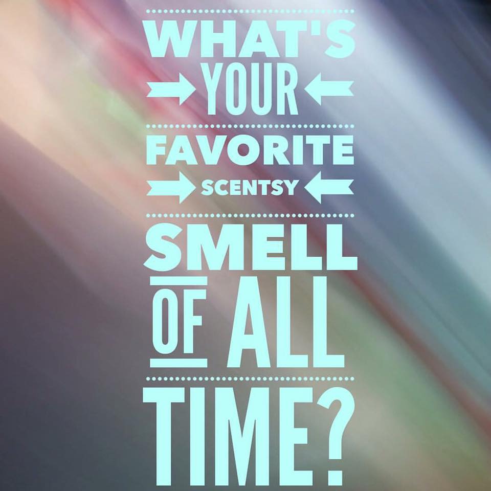 What is Your Favorite Scent  