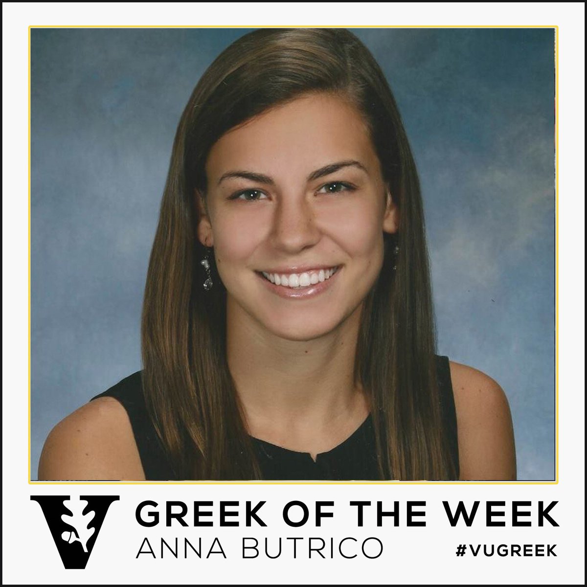 Congrats to our Greek of the Week, Anna Butrico of <a href="/VandyAlphaChi/">Vandy Alpha Chi</a>! #vugreek