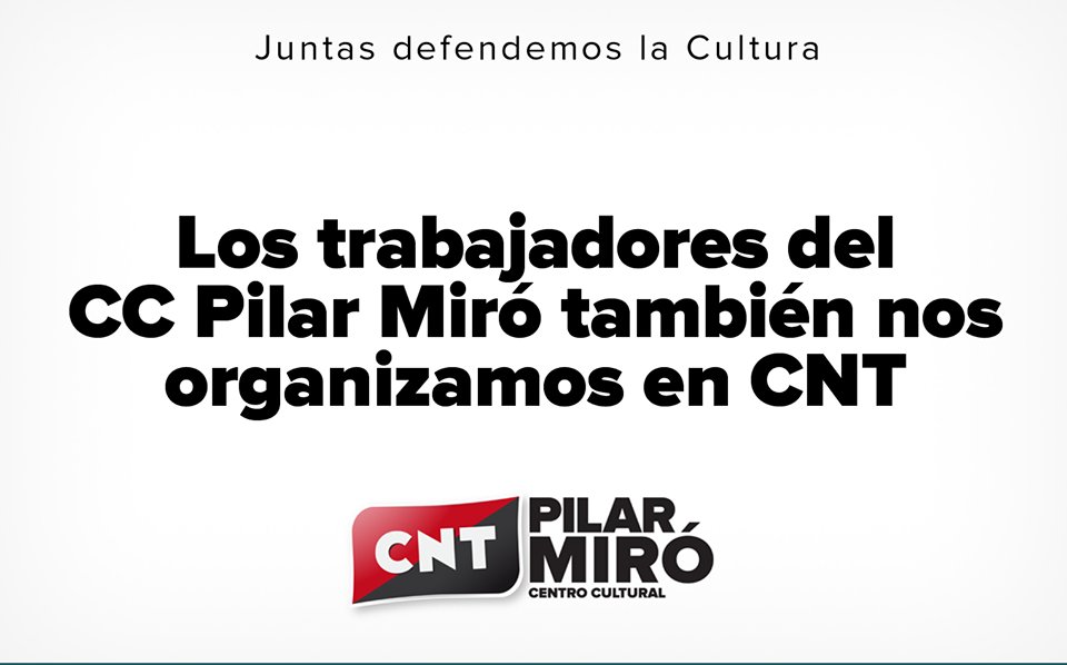 #CNT #Pilarmiro Empezamos con fuerza!!!! Únete!!!