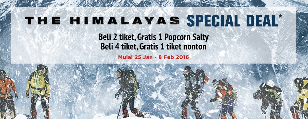 CGV_ID's tweet photo. Nikmati THE HIMALAYAS Special Deal di seluruh lokasi CGV blitz mulai hari ini sampai 8 Februari 2016! https://t.co/0BTzkW8q97