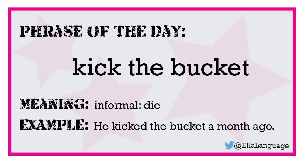 English Idiom Kick the bucket Meaning with Sentences