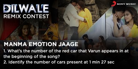 sonymusicindia's tweet photo. Find the answers to the questions by watching this https://t.co/0rpbyG5OVx #DilwaleRemixContest https://t.co/Rm9PL6ezA0
