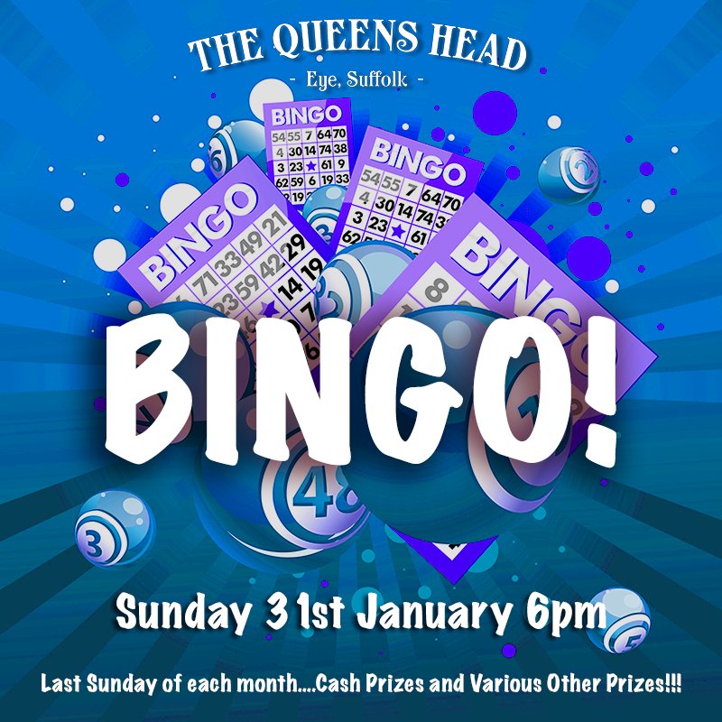 Bingo at The Queens Head! Sunday 31st January 6pm. Last Sunday of each month. Cash Prizes and Various Other Prizes!