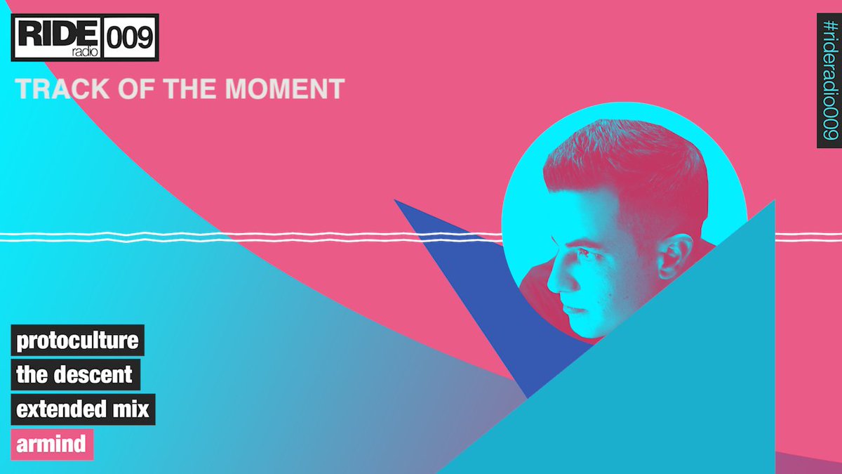 MyonMuzik's tweet photo. This week's #TrackOfTheMoment comes to us from South Africa. Some old A&amp;B vibes here!

12. @_protoculture 'The Descent' (@Armada)

#RIDE009 https://t.co/C9M4kdNhUS