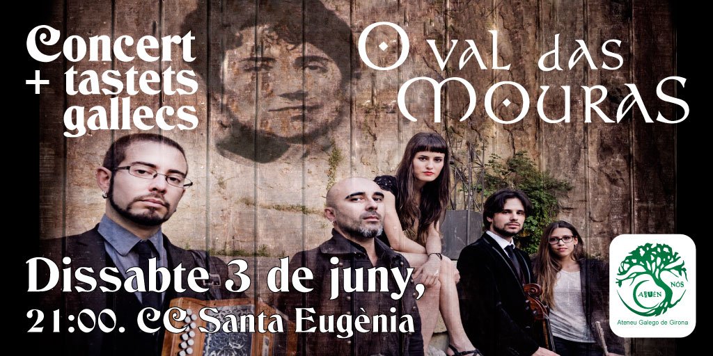 aquennos's tweet photo. Val das  Mouras @ovaldasmouras en concerto o dia 3 de xuño en Girona @aquennos https://t.co/mfN4BMCivN