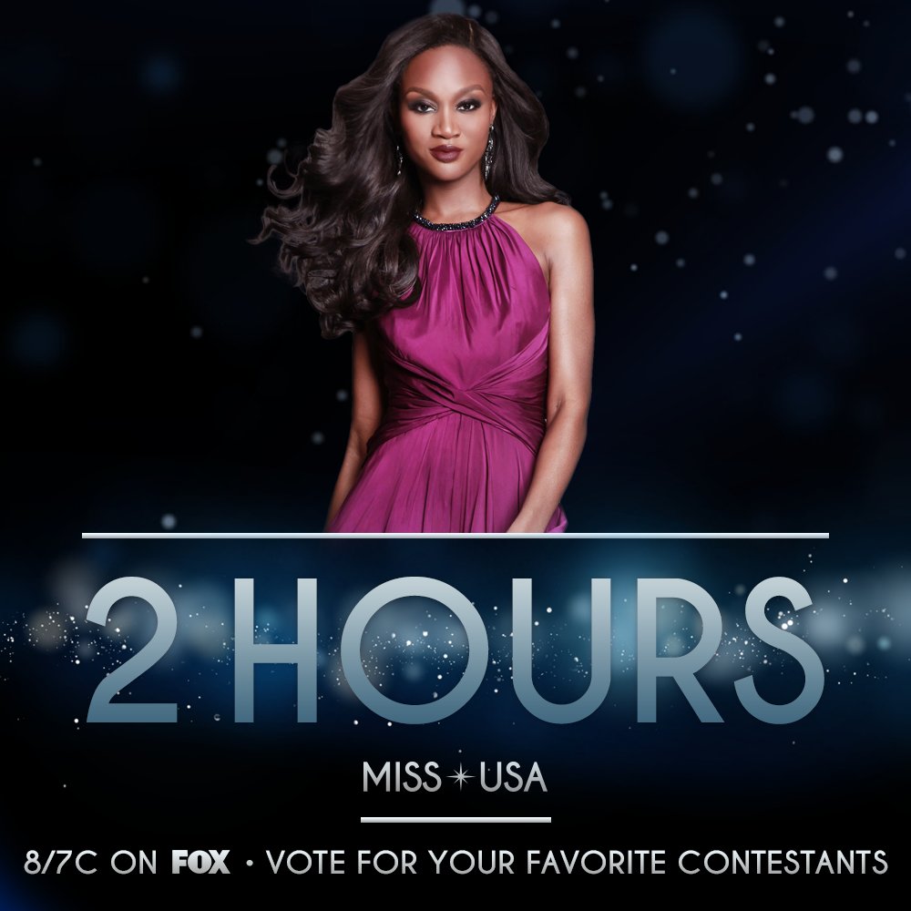 MissUSA's tweet photo. It all goes down in 2 hours. 

Will you be there when a new queen is crowned? 

Tune in LIVE: 8/7c on @FOXTV. #MissUSA https://t.co/zSGHtpX7hf