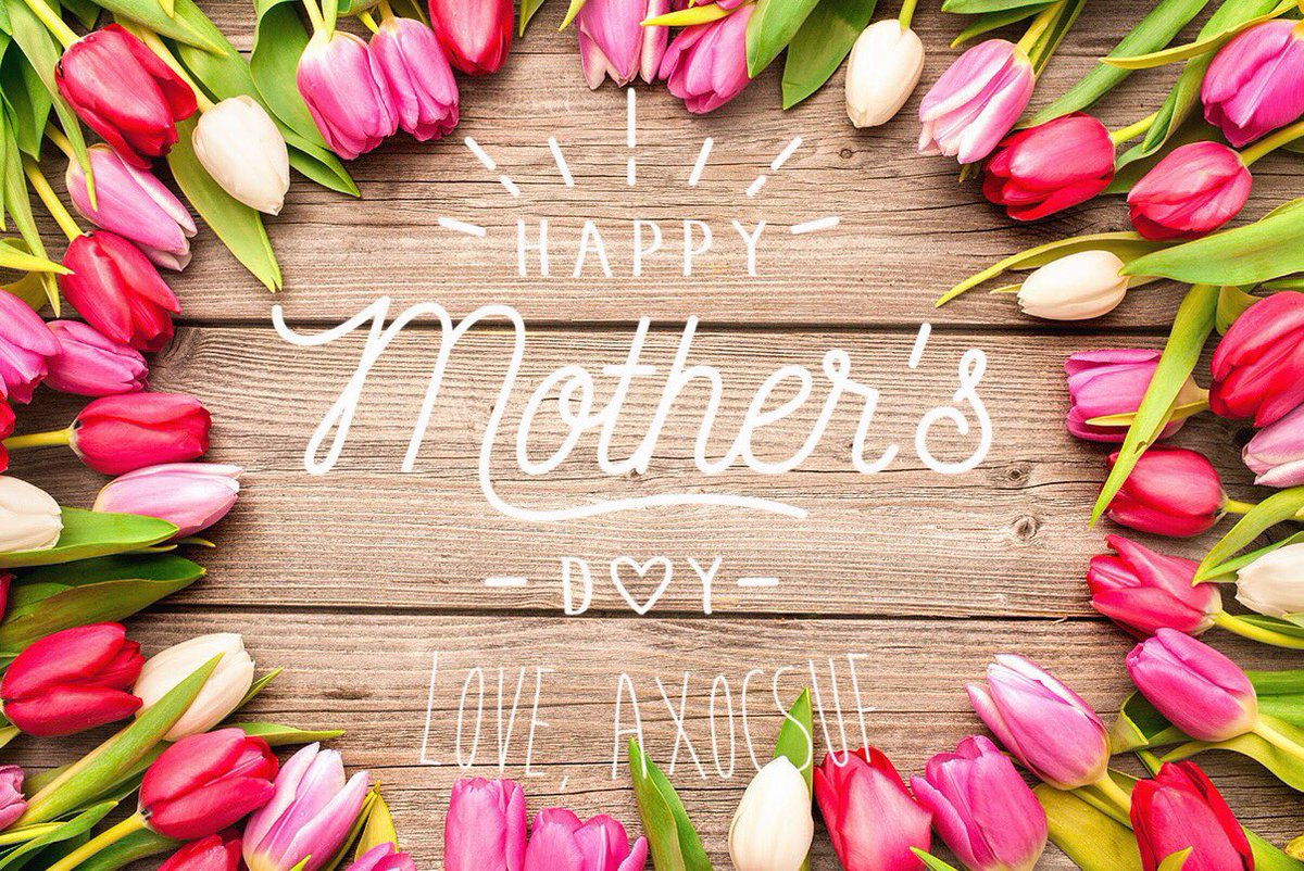 axocsuf's tweet photo. We would love to wish a Happy Mother's Day to all of the strong &amp; beautiful mothers out there 🌷 Thank you for your endless love &amp; support 💕 https://t.co/3rx2ShRDKK
