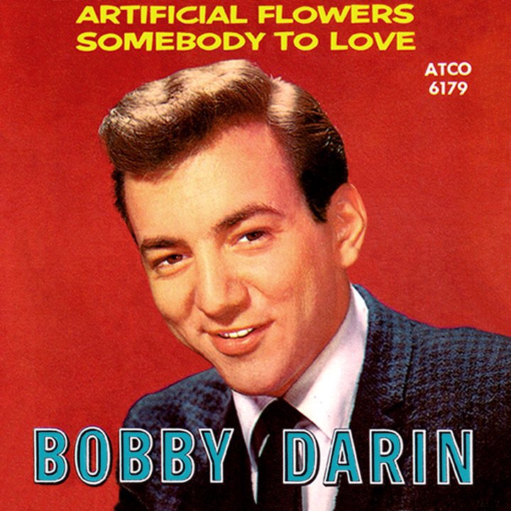 Happy Birthday to Bobby Darin!!!!!!!!!!!   