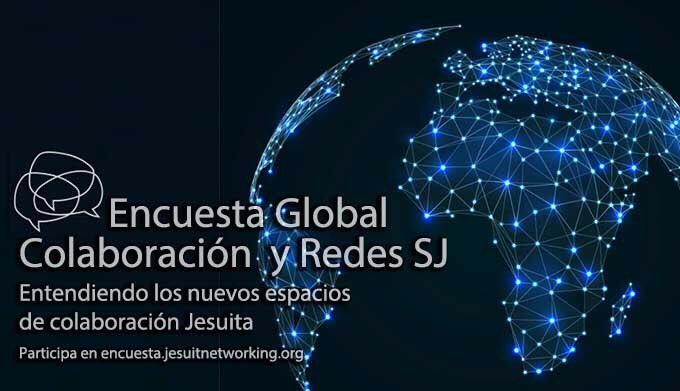 Encuesta Global sobre Colaboración y Redes Jesuitas. Entendiendo espacios de colaboración. ¿Te sientes parte?
 es.jesuitnetworking.org/survey-on-coll…