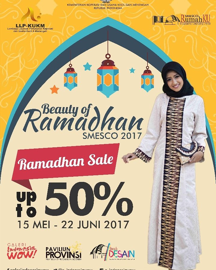Lengkapi kebutuhan Ramadan Anda dengan produk unggulan Indonesia di Galeri Indonesia WOW dan Rumah Desain. Cek smescotrade.com jg ya
