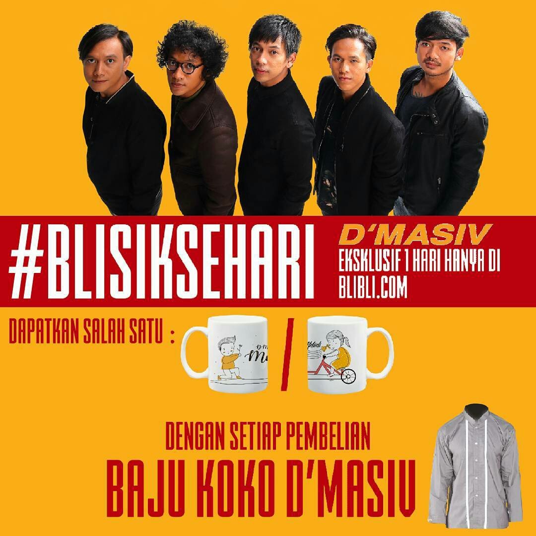 MusicaMerch's tweet image. Blisik sehari D'Masiv Eksklusif 1 hari hanya di @bliblidotcom 16 Mei 2017