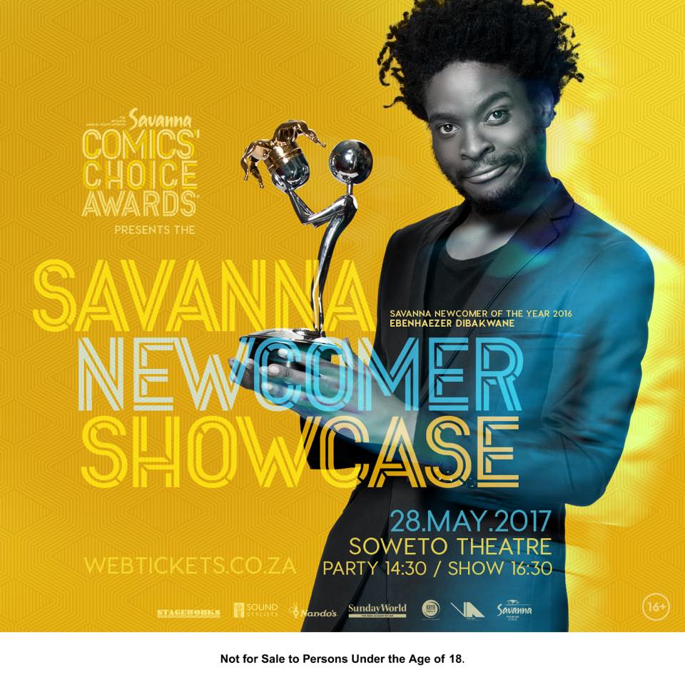 ComicsChoice's tweet image. 24 of SA's newest comedians will perform live at the #SavannaCCA Newcomer Showcase on Sunday 28 May. Tickets here 👉🏾 goo.gl/LB2vsw