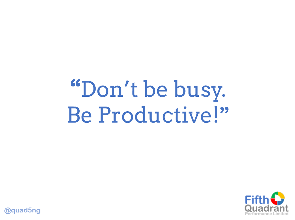 fifthquadrant_'s tweet photo. Don't be busy. Be Productive! #FifthQuadrant #BeProductive #ImprovePerfomance https://t.co/8kLSL9Eb03