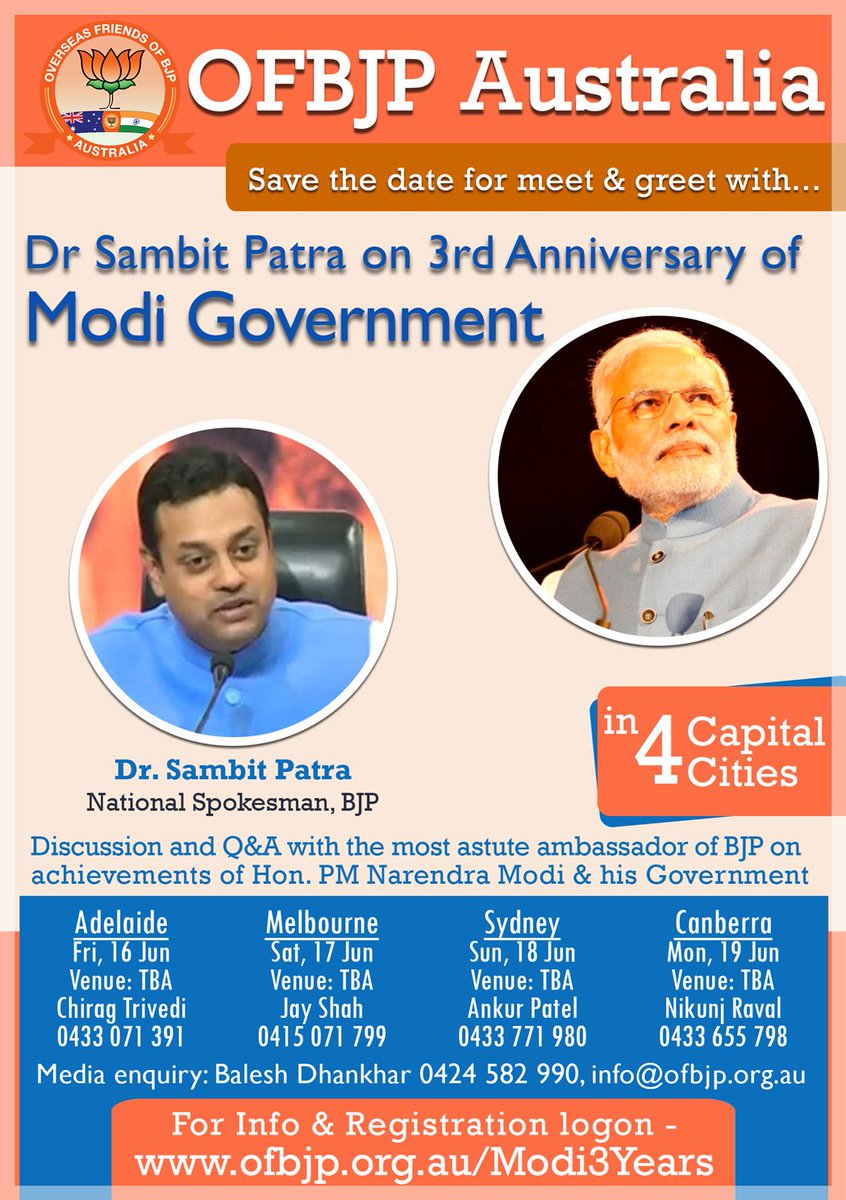 Meet Dr <a href="/sambitswaraj/">Sambit Patra</a> on 3rd anniversary of <a href="/narendramodi/">Narendra Modi</a> Govt in Sydney, Melbourne, Adelaide &amp; Canberra
#SaveTheDate
More details to follow