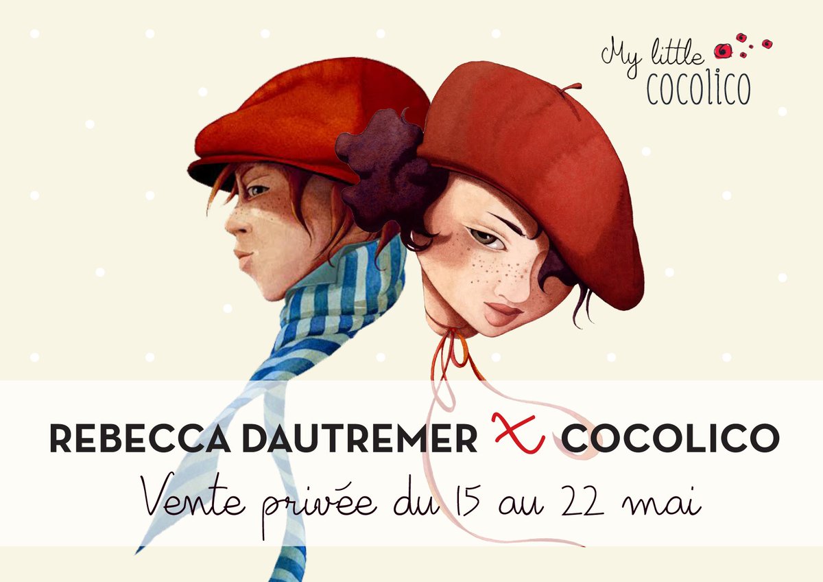 CocolicoFrance's tweet photo. Du 15 au 22 mai, vente exclusive de t-shirts et accessoires #rebeccadautremer x #cocolico 100% #madeinfrance https://t.co/ZFjRK7CYJR https://t.co/CvyhdnE6dQ