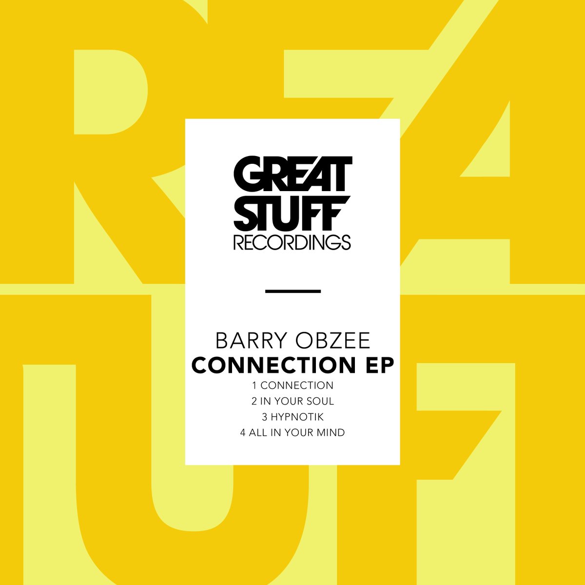 greatstuffmusic's tweet photo. Out Today! @BarryObzee - Connection EP: https://t.co/MonVdMNYw8 https://t.co/4uHvkGUM27