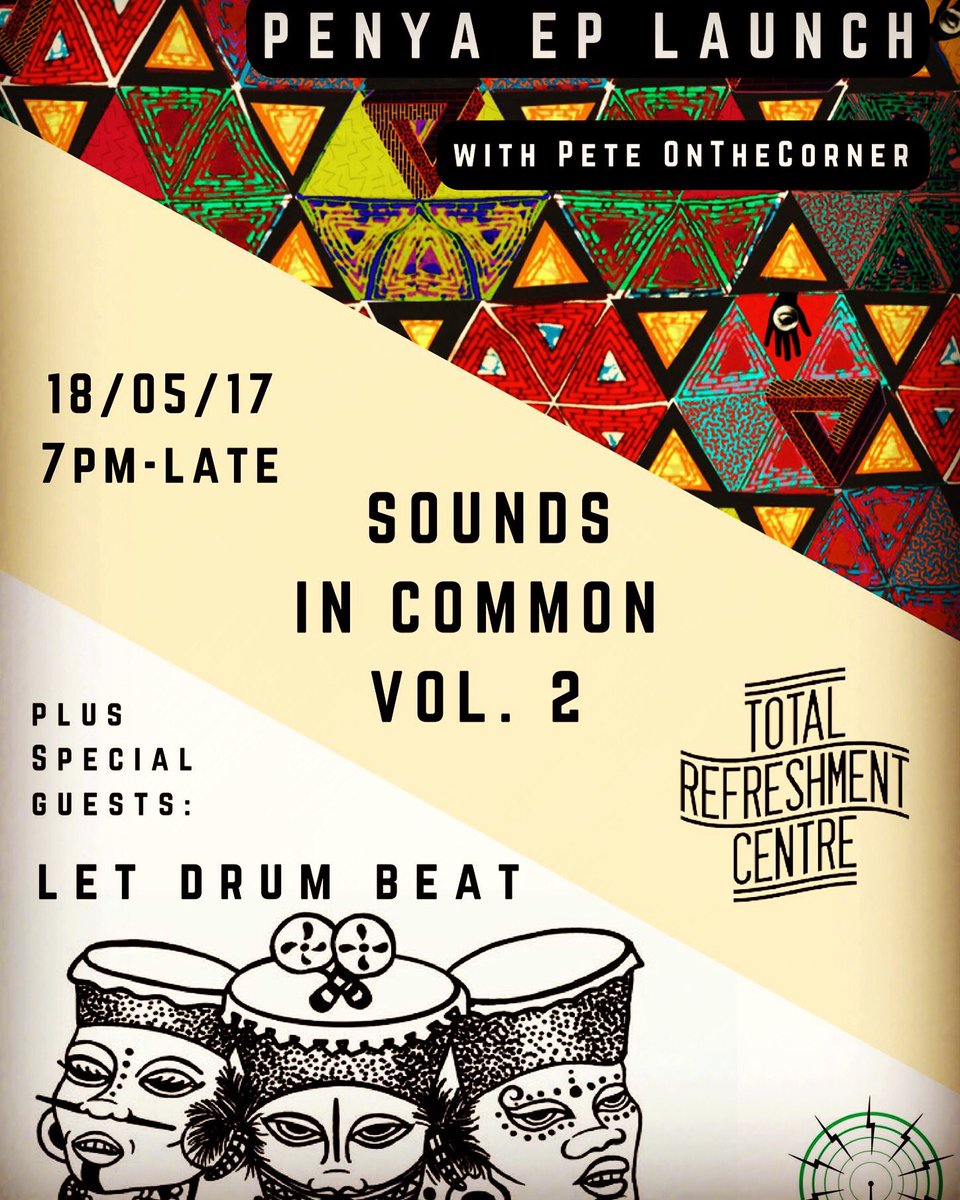 This Thursday at <a href="/Total_Refresh/">Total Refreshment</a> : 

<a href="/PenyaBand/">Penya_Penya_Penya</a>  + <a href="/LetDrumBeat/">LET DRUM BEAT</a>  <a href="/SOASRadio/">SOAS Radio</a> + <a href="/PeteOtC/">PeteOntheCorner</a> 

TICKETS : tickets.partyforthepeople.org/events/3121-so…