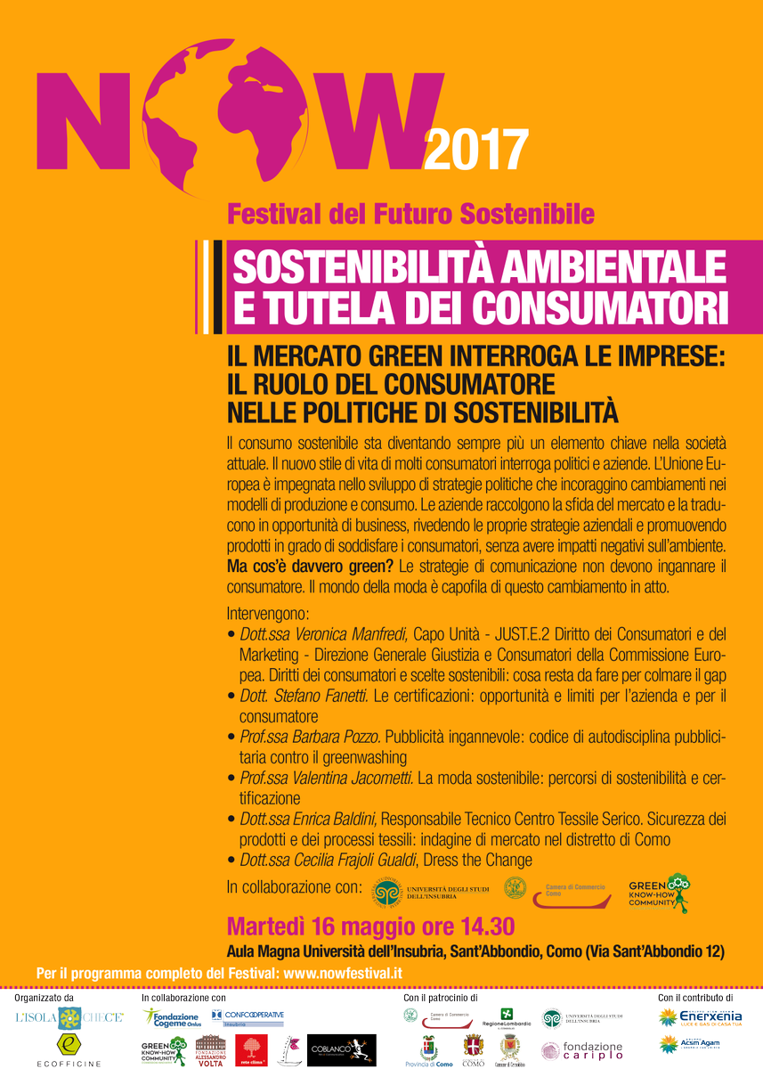 Domani h.14.30 in <a href="/Uni_Insubria/">Uninsubria</a> #Como 4° appuntamento di #NowFestival2017 dedicato a #produzione #sostenibilità #consumatori e #imprese