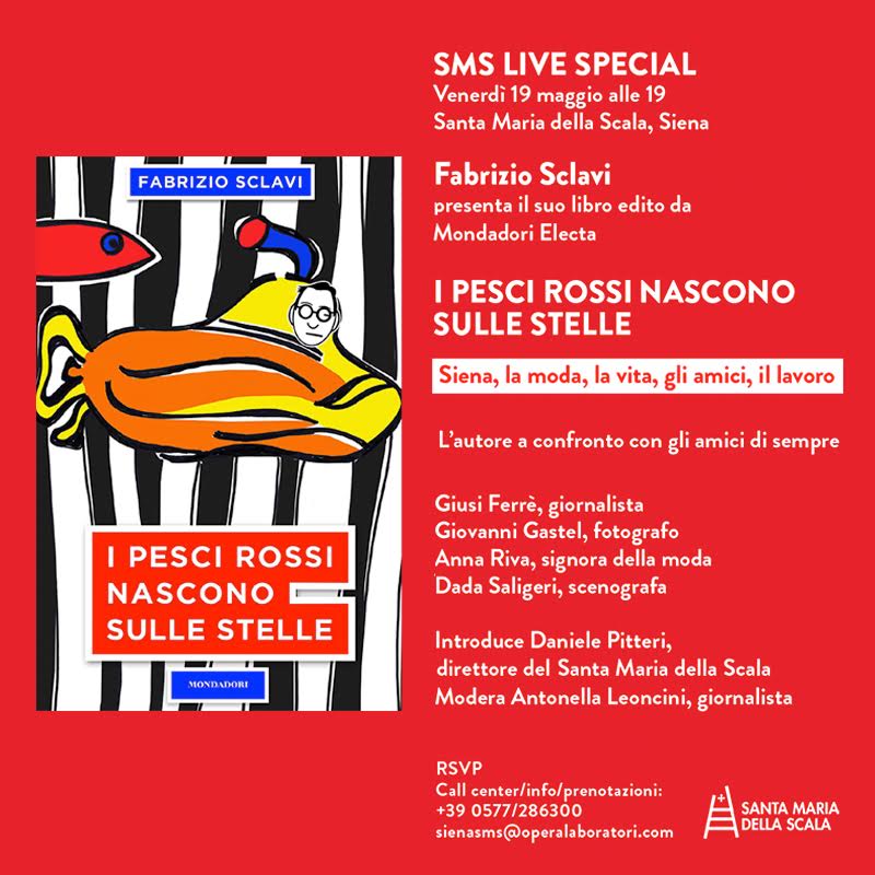 19/5. "Santa Maria della Scala live special". Fabrizio Sclavi presenta il suo libro "I pesci rossi nascono sulle stelle" (Mondadori Electa).