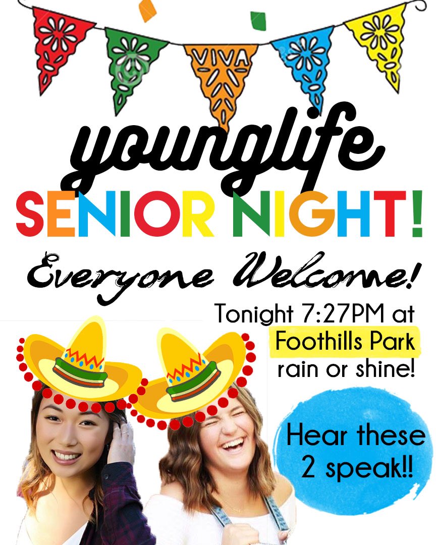 LOyounglife's tweet photo. LAST CLUB OF THE YEAR!!! Senior night at Foothills Park, rain or shine! 💃🏻 see you there! 7:27 https://t.co/tlbC3wY9ez