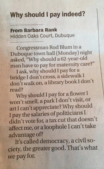 From the May 12 Telegraph Herald. (Courtesy of Barbara Rank). Democracy in under 100 words.